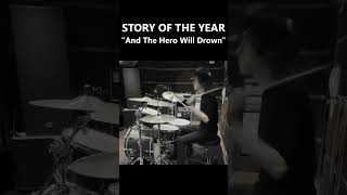 STORY OF THE YEAR - And The Hero Will Drown (Drum Cover) #Shorts