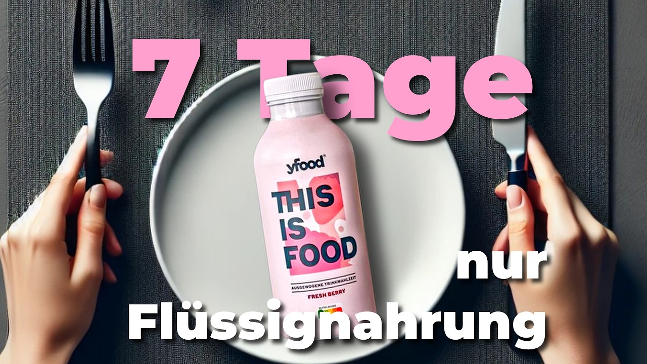 7 Tage nur Trinkmahlzeiten – Sind YFood, Huel & Co. gesund oder gefährlich? | Selbstexperiment