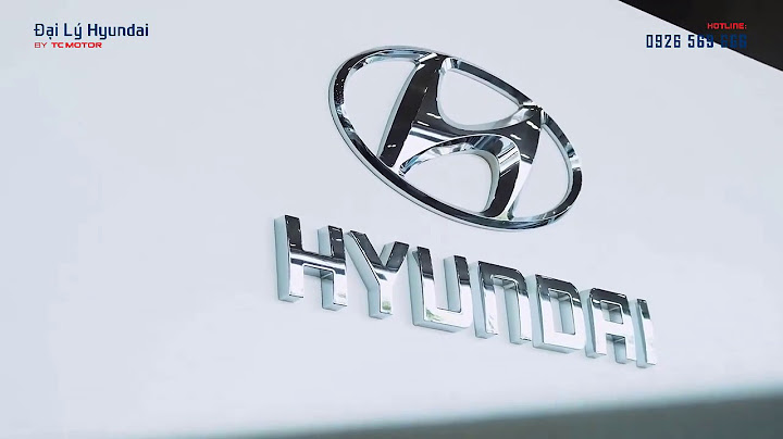 Đánh giá đại lý hyundai tphcm năm 2024