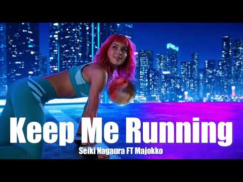 Seiki Nagaura FT Majokko - Keep Me Running