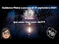 Guidance pleine lune de ce  21 septembre 2021