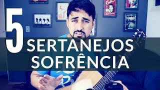 5 Sertanejos Sofrência - Tiago Contieri