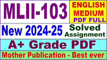 MLII 103 solved assignment 2024-25 in English || mlii 103 solved assignment 2025 || mlii103 2024-25