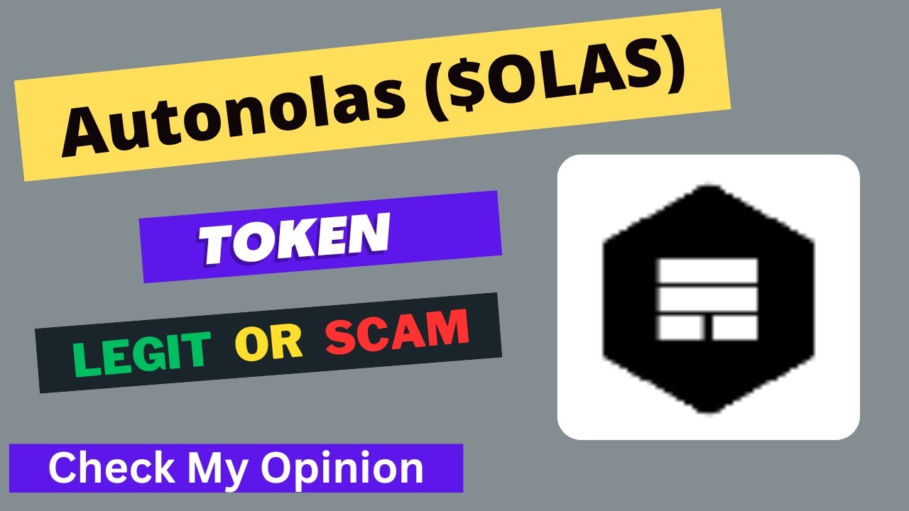 Autonolas (OLAS) Token is a Legit or Scam | Is OLAS token Legit or Scam ?