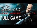 Hitman 2 Silent Assassin Full Game Walkthrough
