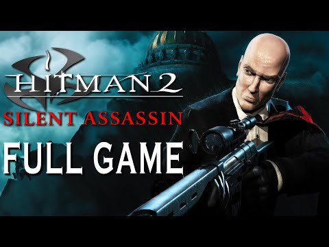 Hitman 2 Silent Assassin Full Game Walkthrough