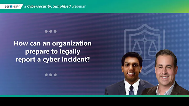The Legal Side of Cybersecurity (with Data Security Attorney, Sid Bose) | Defendify