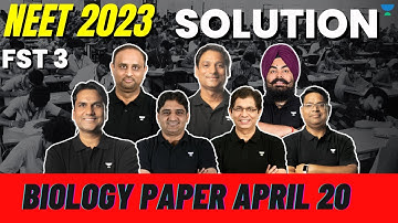 NEET 2023 | FST 3 | Bio. Paper Sol.| IA Sir JS Sir DSP Sir PG Sir NKY Sir GA Sir AKS Sir