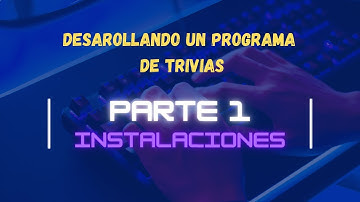 Parte 1: Instalaciones necesarias - Visual Studio 2022