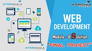 Celebrity Internshala web development module 8 FINAL PROJECT test Answers|web development module test answers Wealth
