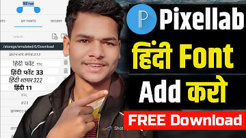 Pixellab में हिंदी Font कैसे Add करें 2023 | Pixellab Mein Hindi Font Kaise Add kare