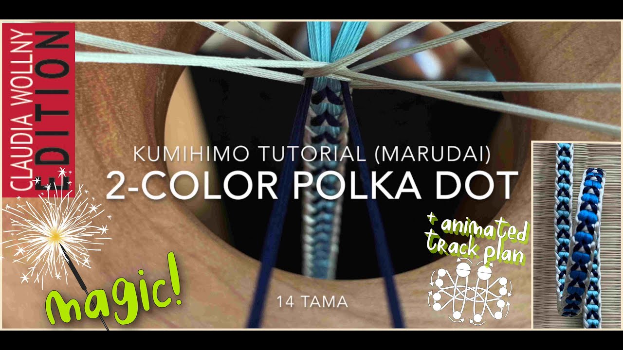 KUMIHIMO TUTORIAL 2-Color Polka Dot 14