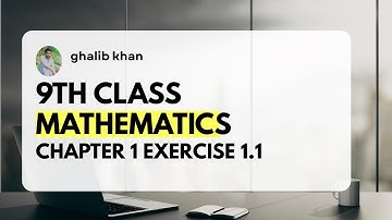 KPK board 9th class math chapter 1 exercise 1.1