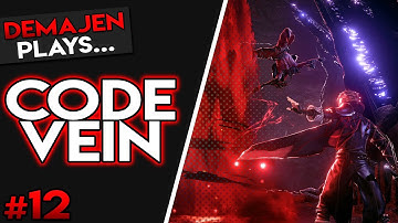 12 - Demajen plays... | Code Vein — Ridge of Frozen Souls