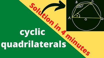 Solution in 4 mins? Cyclic Quadrilateral ||