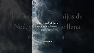 🌍 Génesis 9:19 De ellos fue llena toda la tierra #genesis