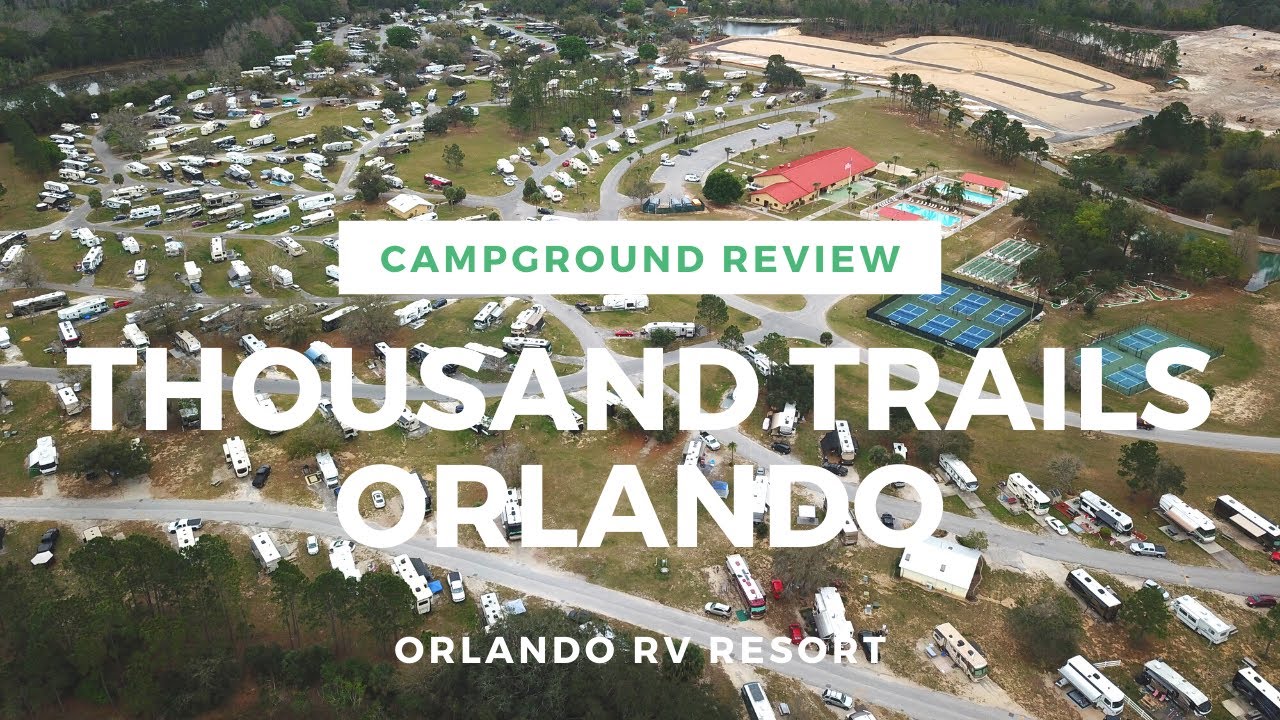 Where To RV In Florida? Thousand Trails Orlando Campground Review YouTube