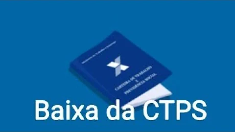 O que é necessário para dar baixa na carteira?