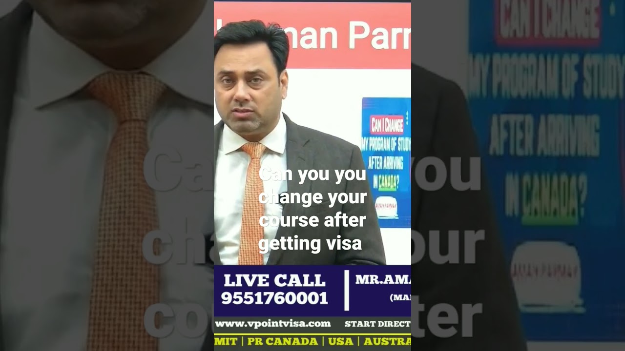 Can you change your course after getting visa |