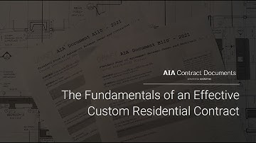 The Fundamentals of an Effective Custom Residential Contract
