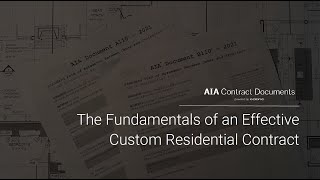 The Fundamentals of an Effective Custom Residential Contract