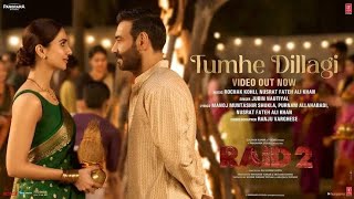 Download Lagu RAID 2: Tumhe Dillagi (Lyrics) | AjayDevgn Vaani K | Jubin Nautiyal, Rochak K, Nusrat Fateh, Manoj M MP3