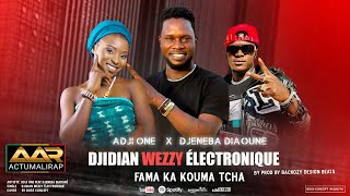 ADJI ONE CENTHIAGO FT. DJENEBA DIAOUNE - DJIDIAN WEZZY ELECTRONIQUE (FAMA KA KOUMA MA TCHA)