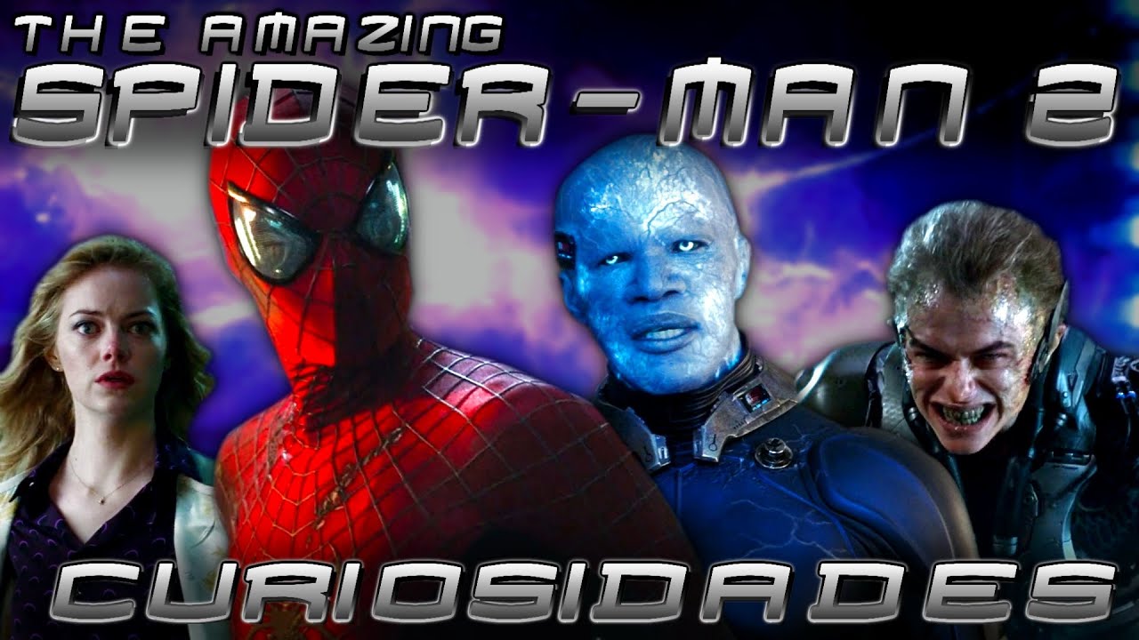 Curiosidades de The Amazing Spider-Man 2 (2014) - Capital Video Games %