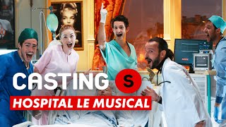 CASTING(S) : Hospital le musical