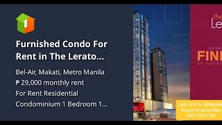 Furnished Condo For Rent In The Lerato Tower 3