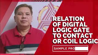 LESSON 3.1  BCA 153 RELATION OF DIGITAL LOGIC GATE TO CONTACT OR COIL LOGIC