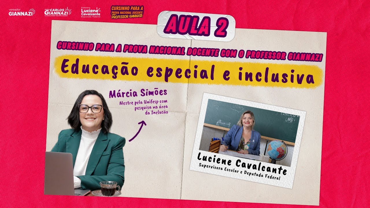 2ª Aula Cursinho PND - Tema: Educação Especial e Inclusiva