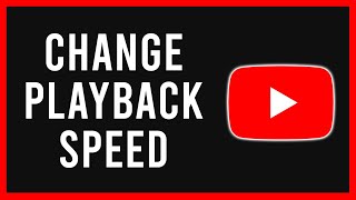 How to Change Playback Speed on YouTube (Mobile App)