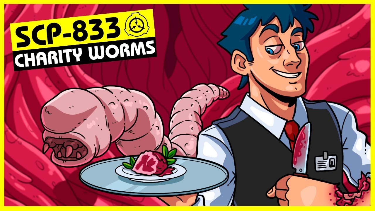 Scp 833 charity worms scp orientation youtube