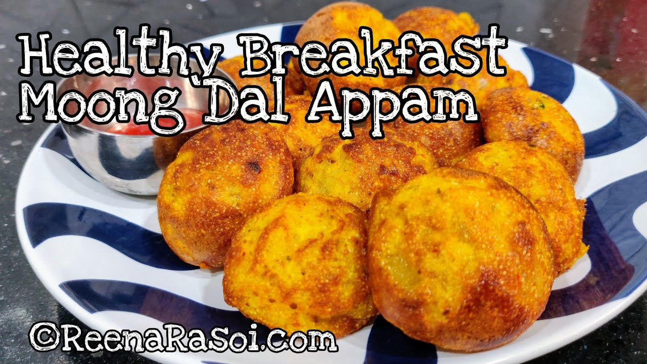 Healthy Moong Dal Appam हेल्दी मूंग दाल का नाश्ता अप्पम