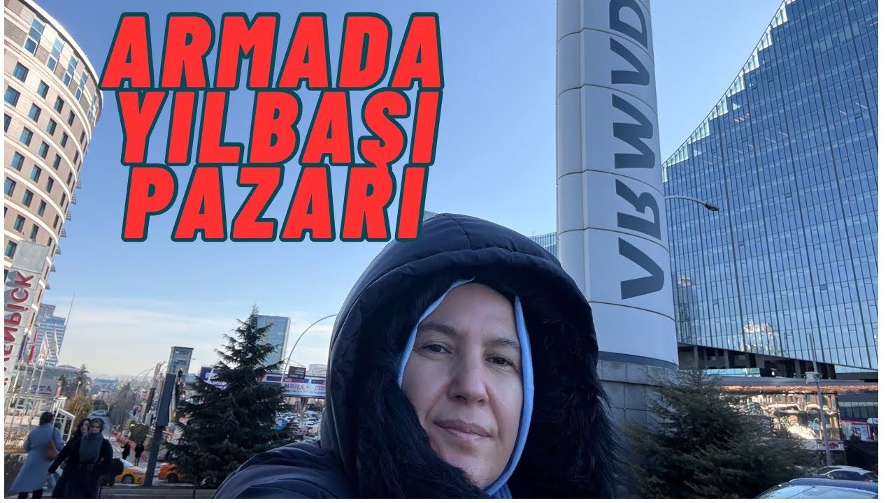 Armada yılbaşı pazarı gezisi / Alınır mı; alınmaz mı ? / Ankara 🛍️🪭🎁