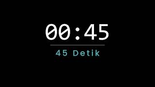 Mini Ambience | Timer 45 Detik | Simple Timer Dark (00:45)
