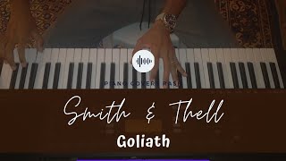 Smith & Thell - Goliath (Piano Cover)