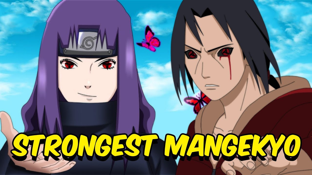 Naruto's Strongest Mangekyou Sharingan Users