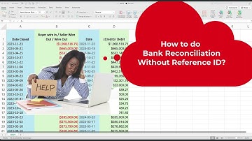 Bank Reconciliation Made Easy: No Reference ID? No Problem!