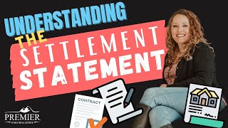 What is a Settlement Statement? | Premier Utah Real Estate | Real Estate Tooele, UT