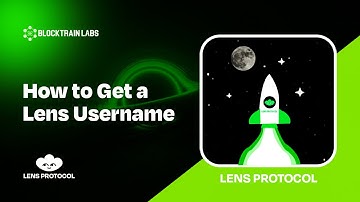 How to Get a Lens Protocol Username