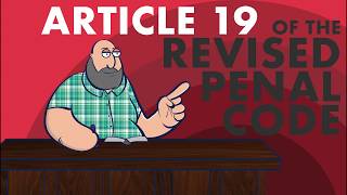 [AUDIO CODAL] Article 19 of the Revised Penal Code