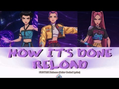 HUNTR/X "How It's Done Reload" Fan-Made Song (Color Coded Lyrics)