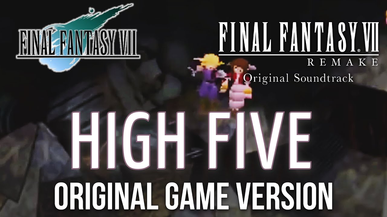 FFVII Remake High Five: Original Final Fantasy VII OST style
