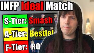 Ranking Every Type's Compatibility With INFP