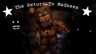 The Return To Madness Complete!! || TRTF 1 Custom Night