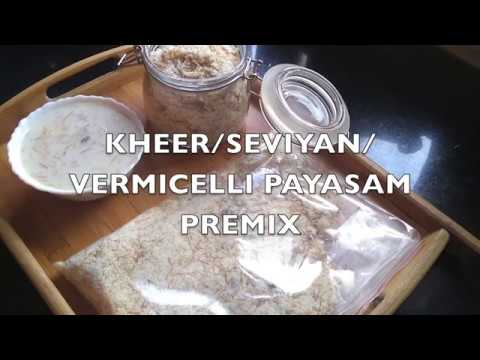 Seviyan Payasam premix | Kheeer Premix | Indian Mom