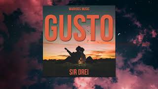 Sir Drei - Gusto (Prod. GC)