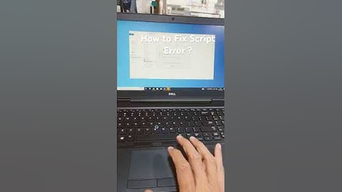 How to fix Script Error  ?